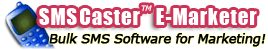 SMSCaster E-Marketer is developed by SDJ Software, E-Marketing specialist company based in Pk.
