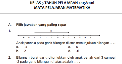 Soal UAS Matematika Semester 1 Kelas 5 SD/MI Soal UAS Matematika Semester 1 Kelas 5 SD/MI