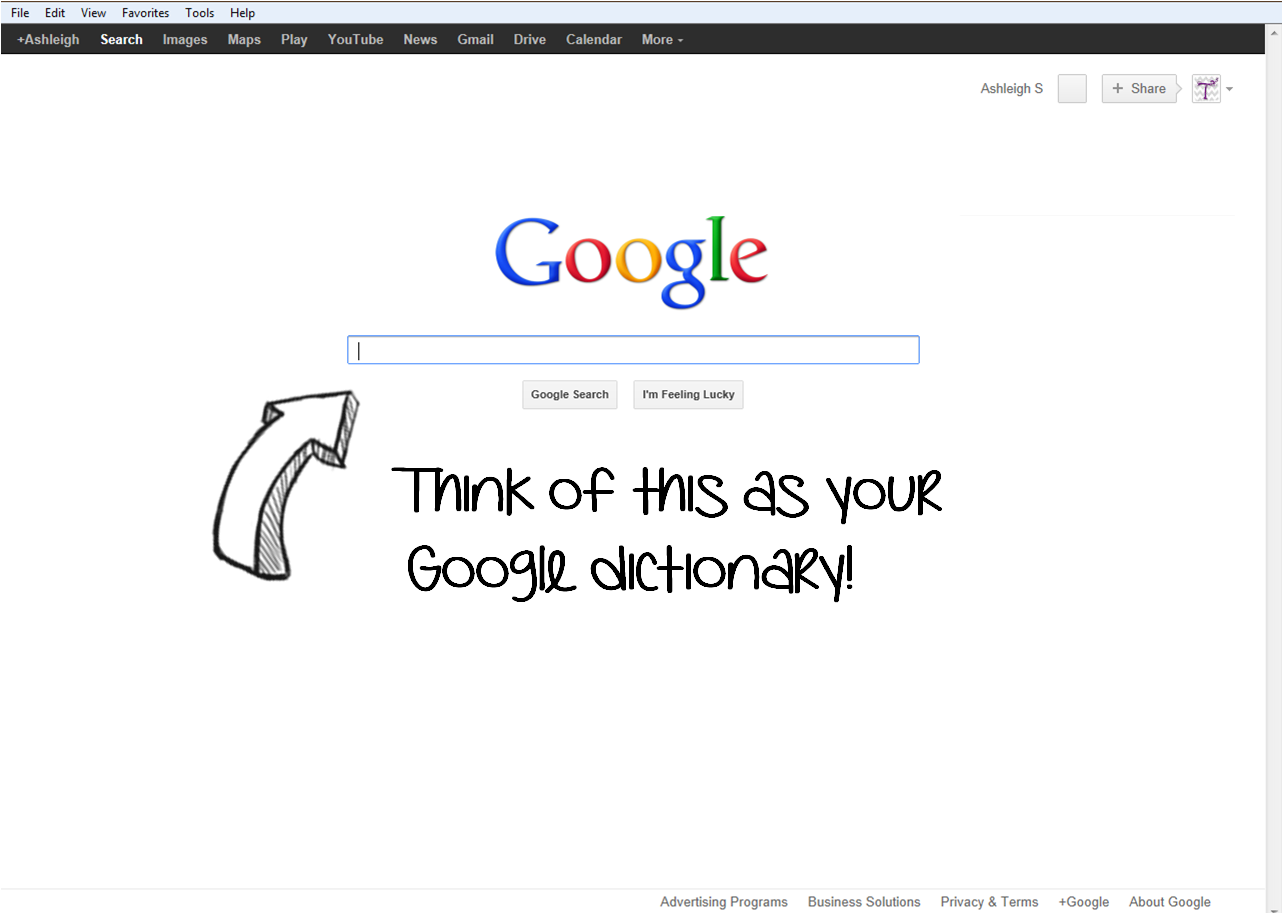 Techie Teacher Tales The Google Dictionary