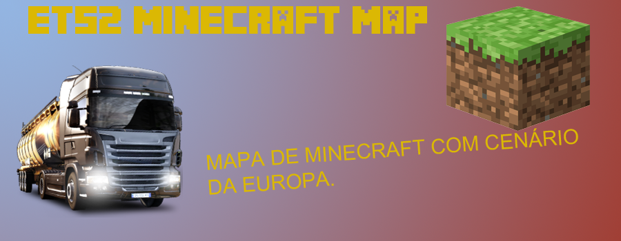ETS2 Minecraft Map