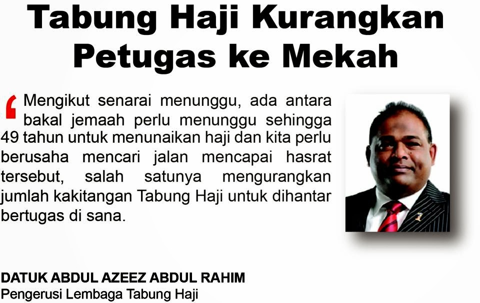Kurangkan Petugas Tabung Haji Satu Cadangan Yang Baik; Lagi Baik