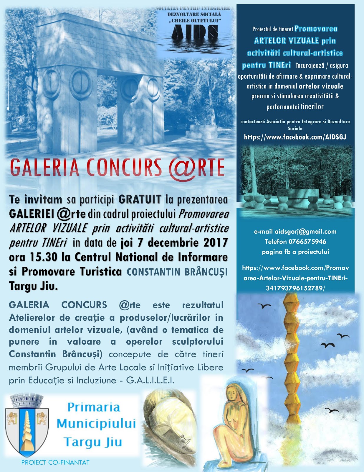 GALERIA CONCURS @rte - din cadrul proiectului Promovarea ARTELOR VIZUALE prin activităti cultural-a