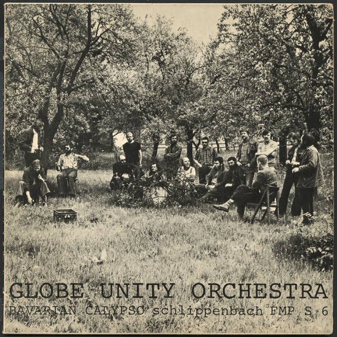 Globe Unity Orchestra Choir Of The NDR Broadcast Hamburg 74 Globe Unity Orchestra Choir Of The NDR Broadcast Hamburg 74