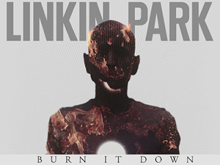 free+download+Linkin_Park_Burn_It_Down