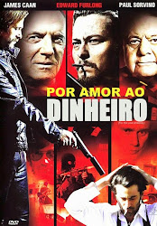 Capa do Filme Por Amor ao Dinheiro (Dual Audio) Baixe imagem de Por Amor ao Dinheiro (Dual Audio) sem Torrent