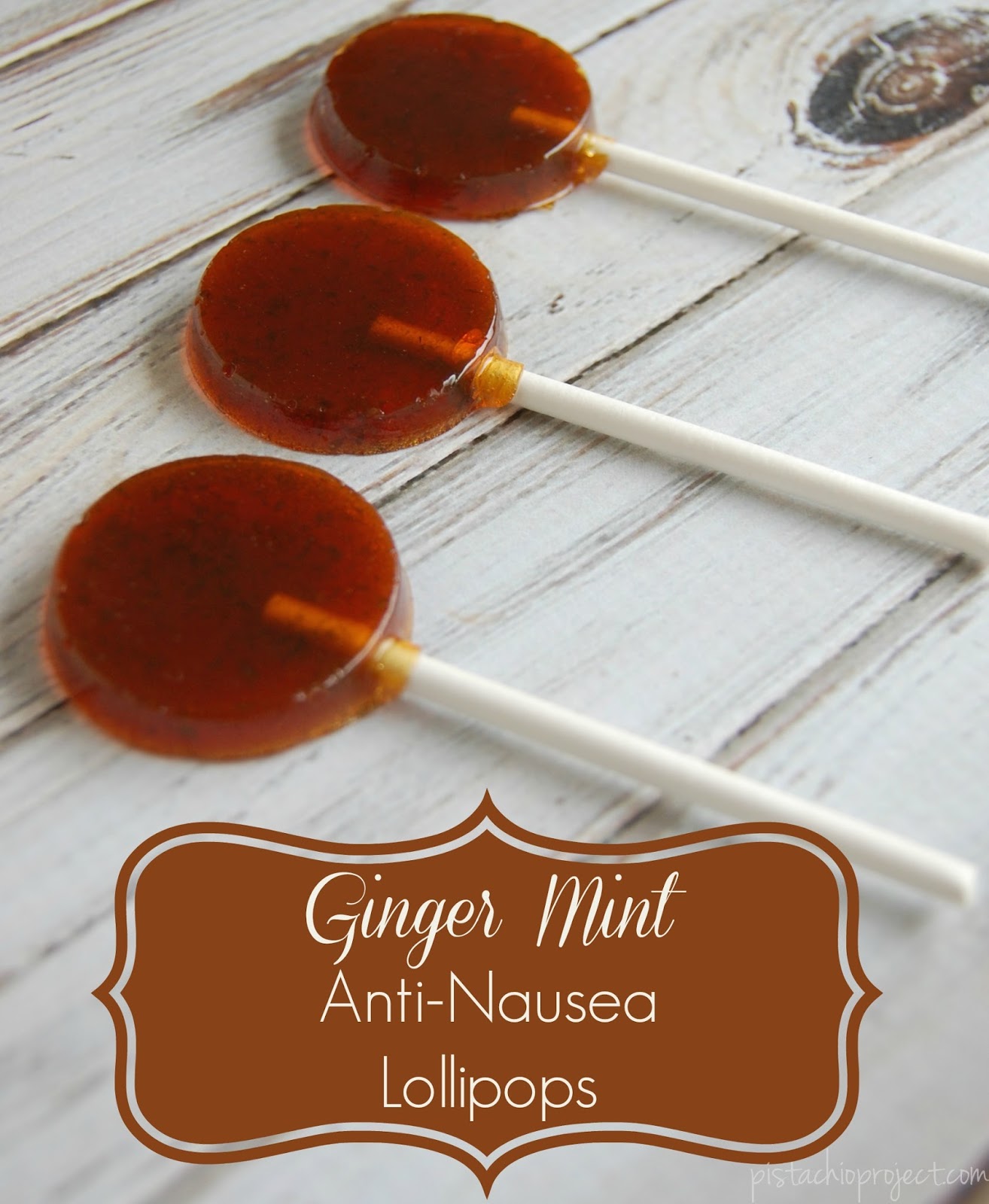 Ginger Mint Anti-Nausea Lollipops - The Pistachio Project