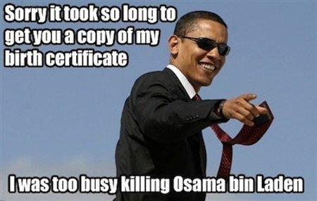 bin laden and obama are same. in laden and obama are same.