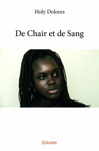 De Chair et de Sang