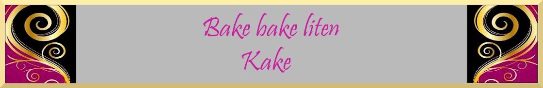 Bake, bake liten kake