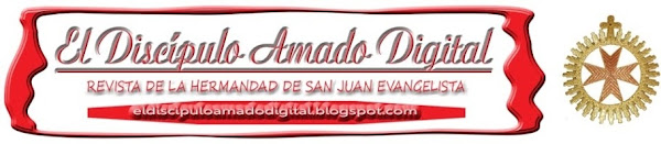 El Discípulo Amado Digital, Revista de la Hermandad de San Juan Evangelista de Guadix (GRANADA)