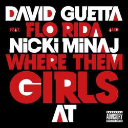 David+guetta+where+them+girls+at+ft+nicki+minaj+flo+rida
