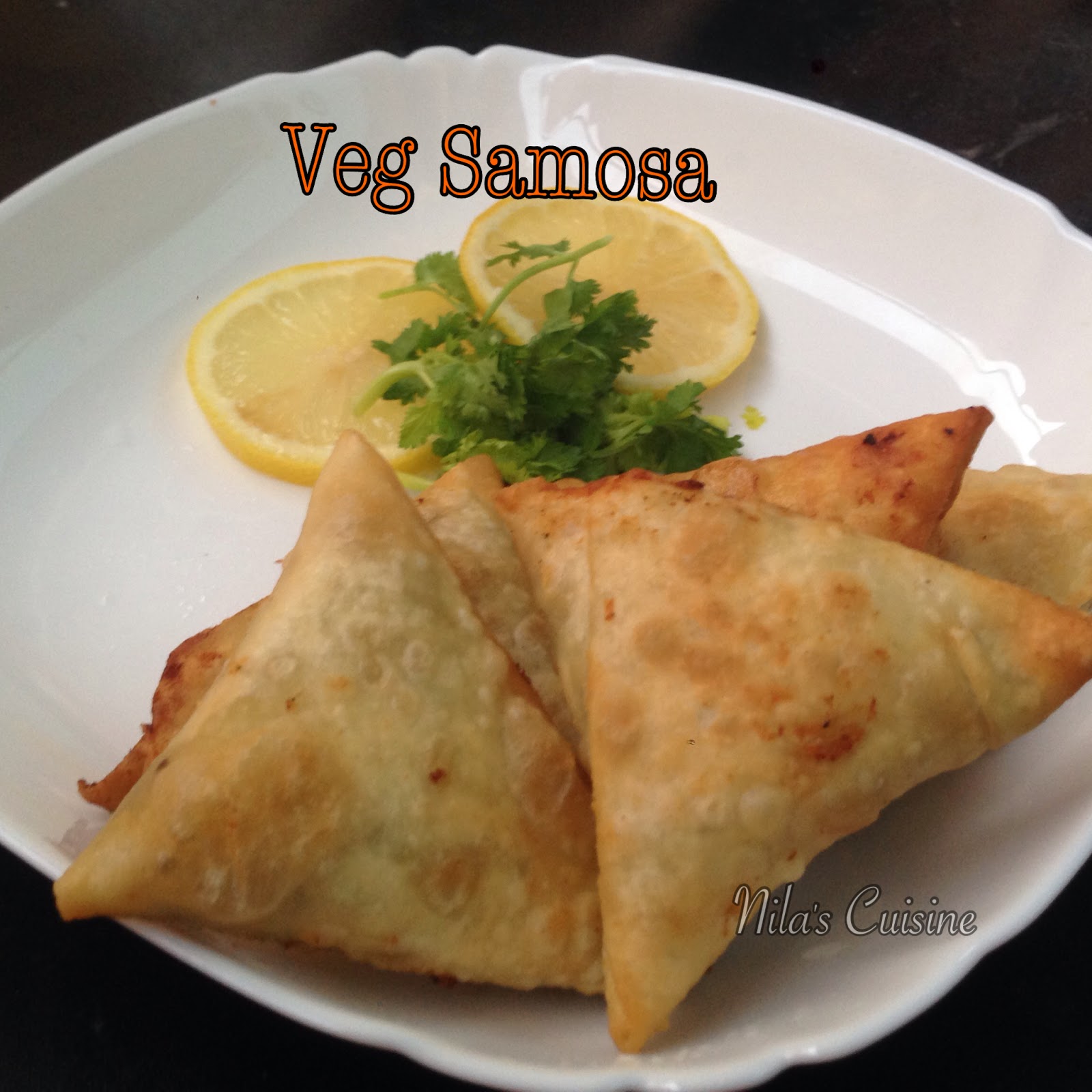 Nila's Cuisine: Veg Samosa / Homemade Veg Samosa