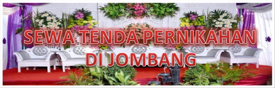Sewa Tenda Pernikahan Jombang | 085732436633