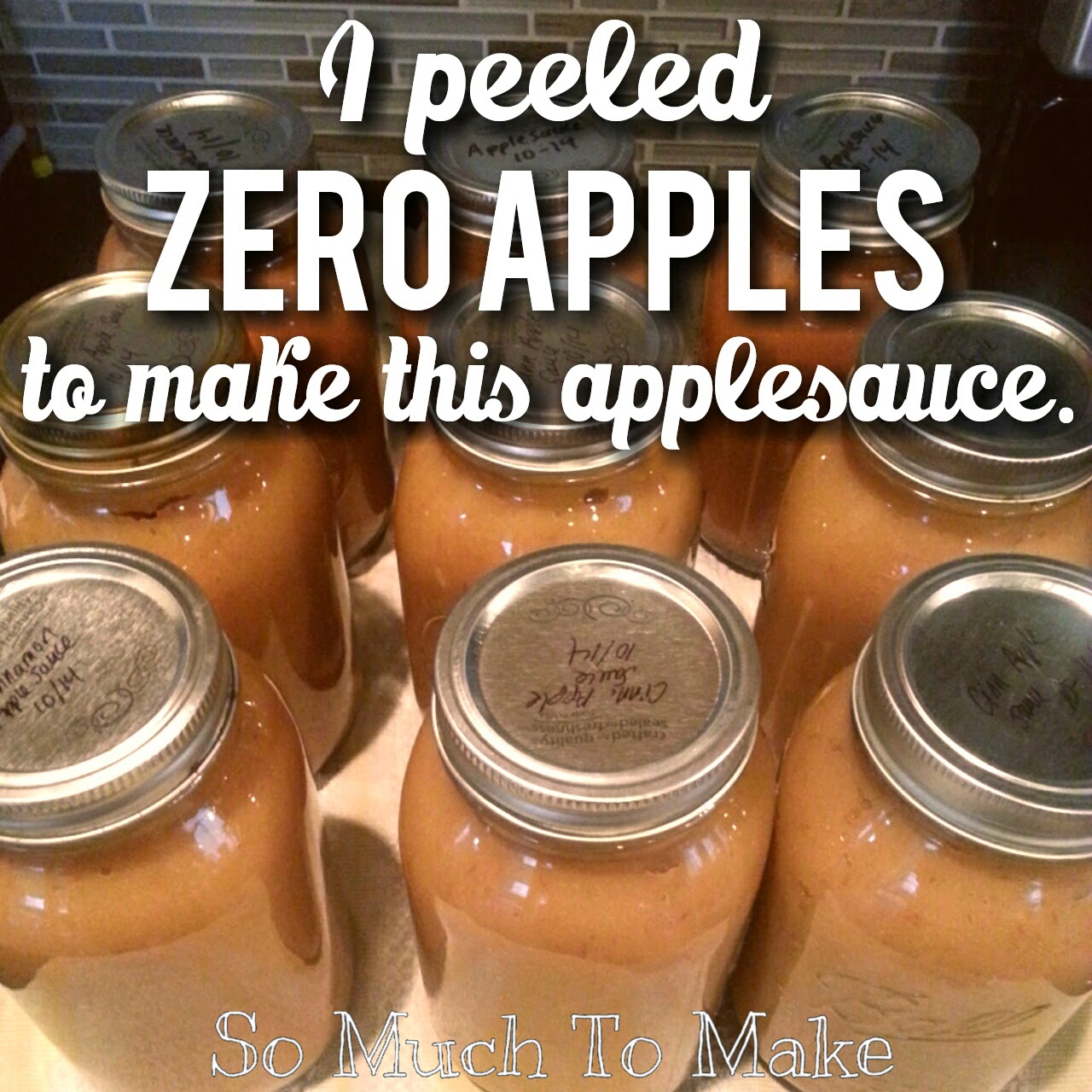 The No Peeling Applesauce Experience So Much To Make