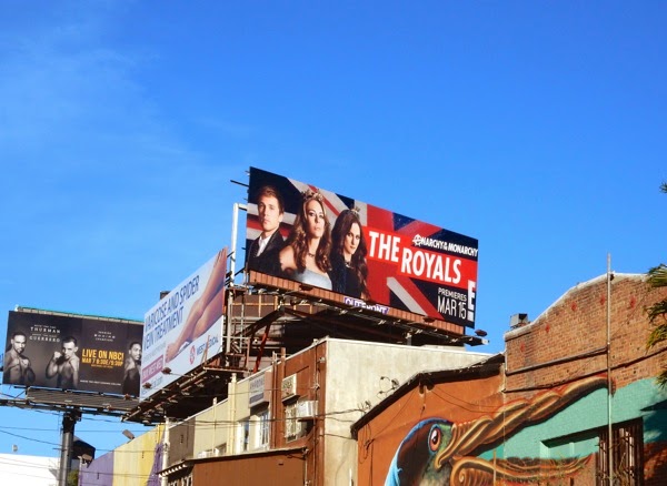 The Royals series premiere billboard Sunset Strip The Royals series premiere billboard