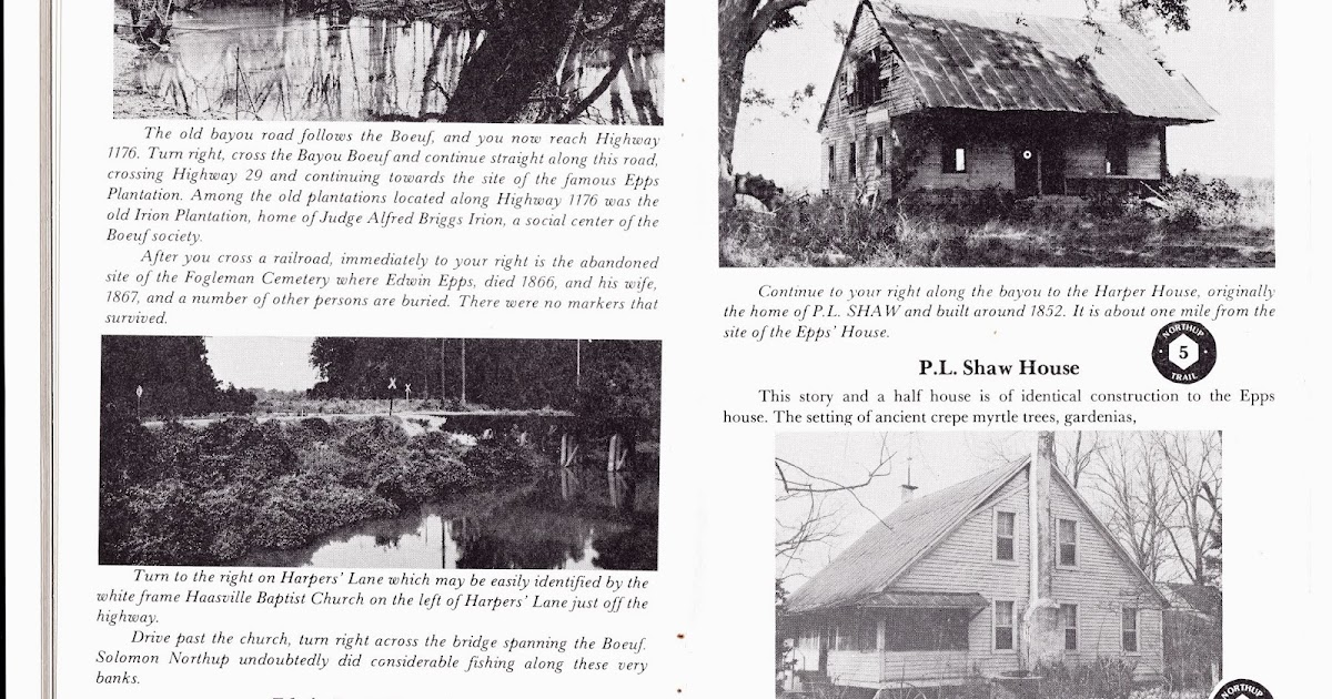 Bayou Boeuf History Stop 5 (Avoyelles) Edwin Epps plantation site