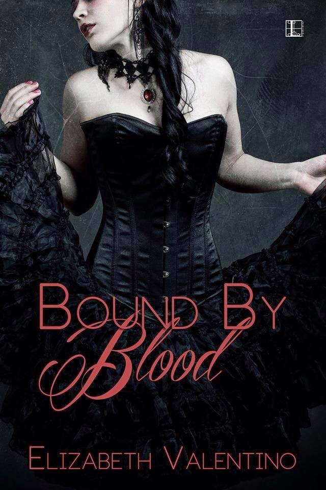 Bound by Blood - Available Now