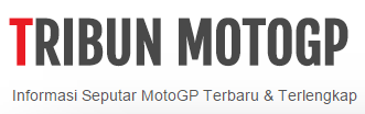 Tribun MotoGP | Blog News Motogp in Indonesia