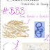 #BBB - Produtos pequenos, que fazem diferença!