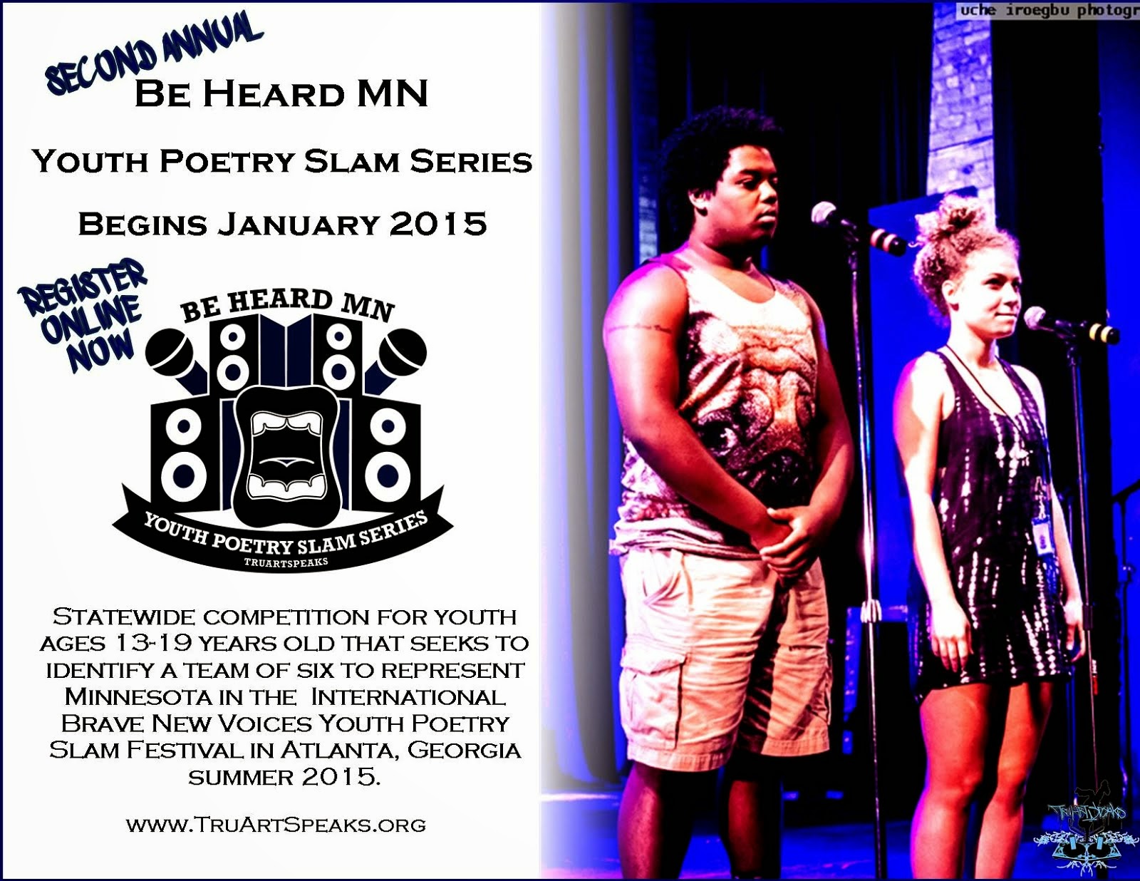 Minnesota Rising Accepting Applications BE HEARD MN Youth Poetry Slam