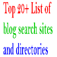 Top 20+ Lists of Blog Search Sites and Directories