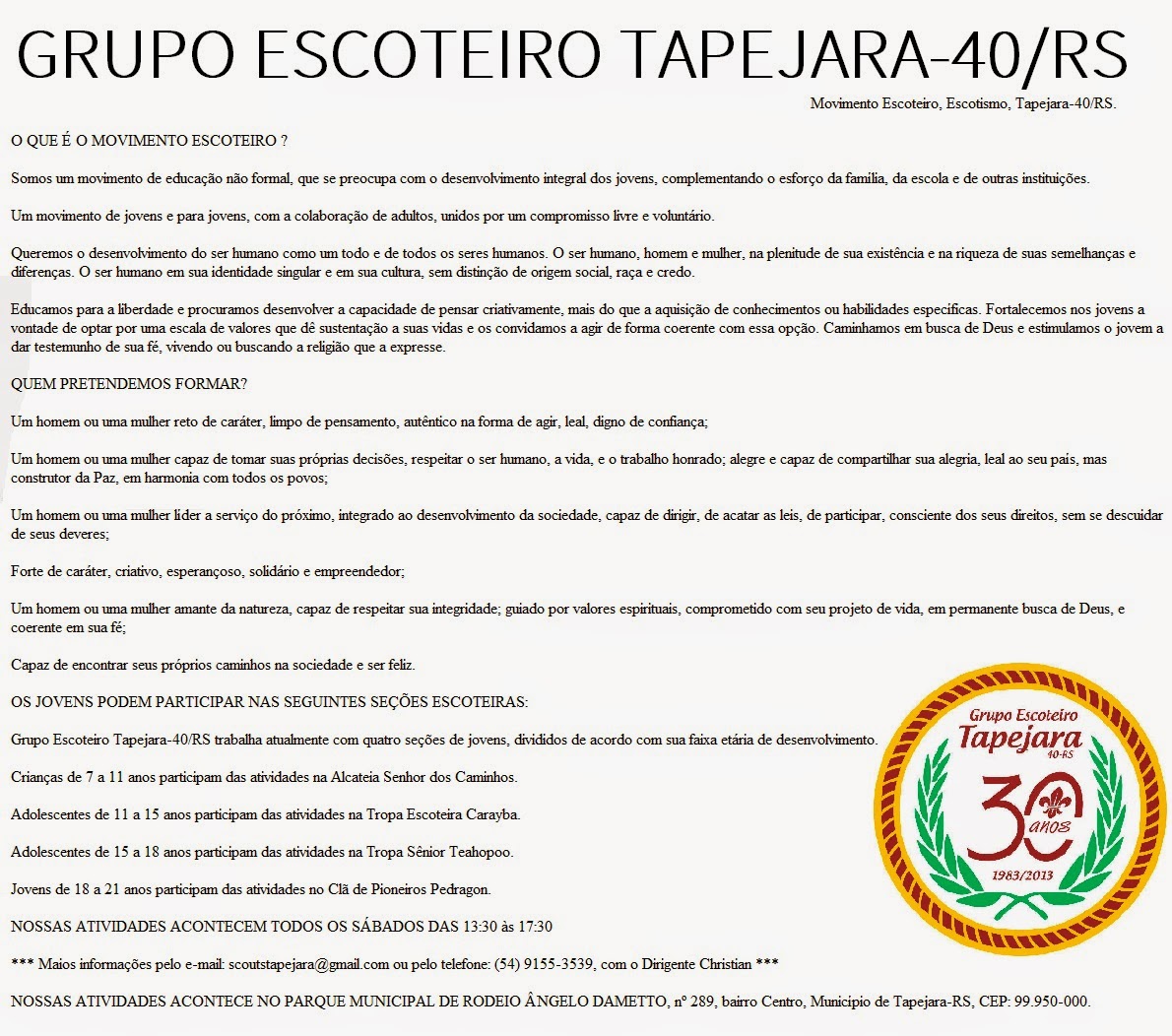 GRUPO DE ESCOTEIROS TAPEJARA-40/RS