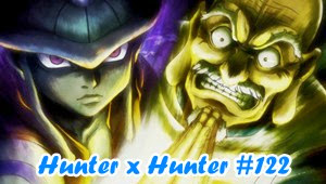 Hunter X Hunter Episode 122 Subtitle Indonesia
