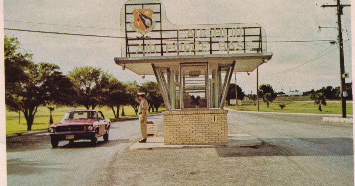 Laughlin Air Force Base Laughlin AFB Entrance Gate June 1970
