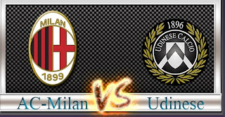 AC Milan vs Udinese AC Milan vs Udinese