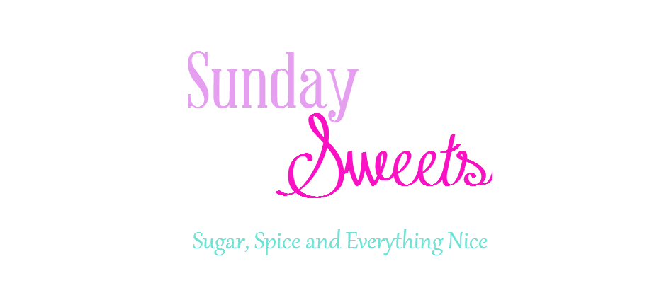Sunday Sweets