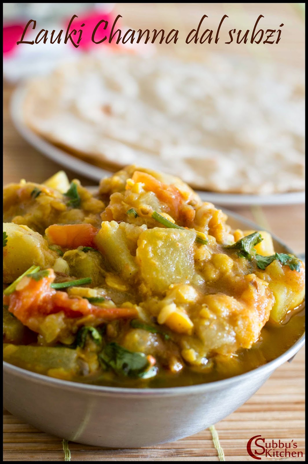 Lauki (Doodhi) Chana Dal Subzi Recipe | Bottlegourd Gram Dal Curry Recipe | Surakkai Kadaliparuppu Curry Lauki (Doodhi) Chana Dal Subzi Recipe | Bottlegourd Gram Dal Curry Recipe | Surakkai Kadaliparuppu Curry