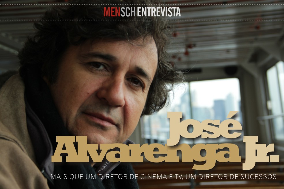 MENSCH ENTREVISTA JOSÉ ALVARENGA JR. Revista Mensch
