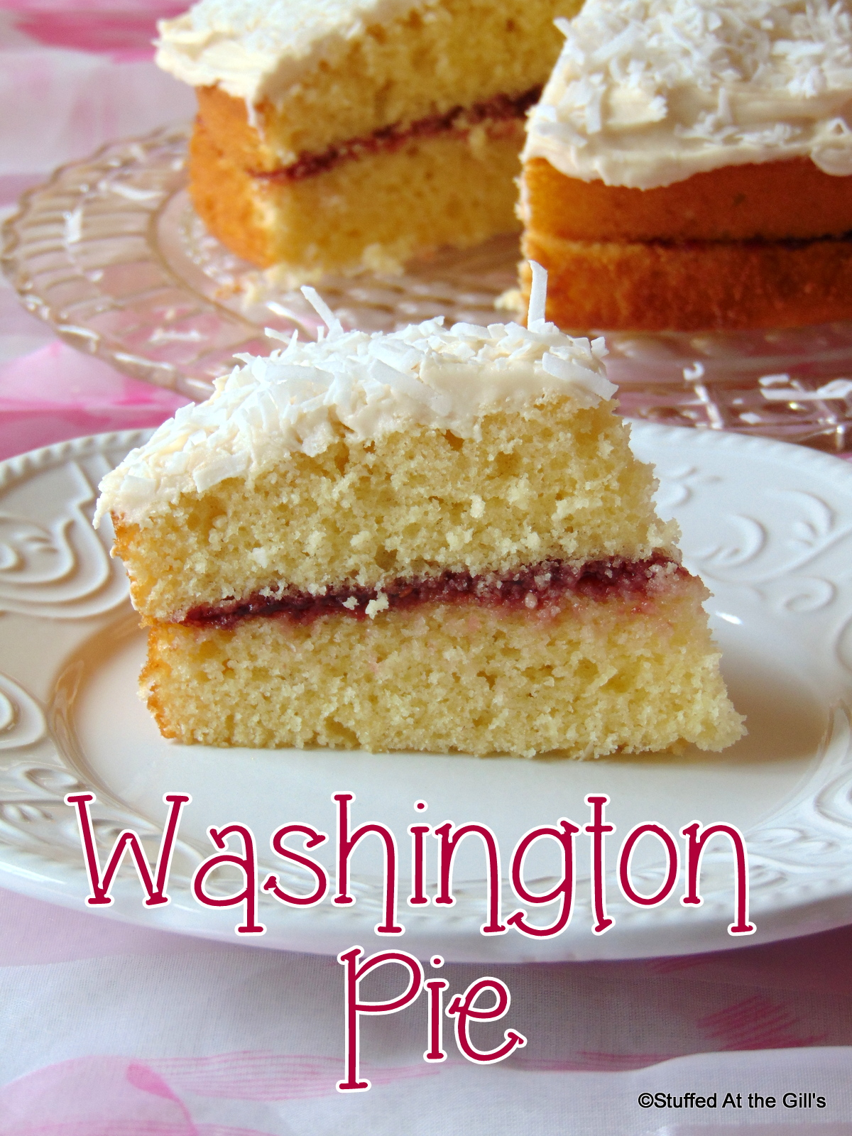 Dad's Washington Pie