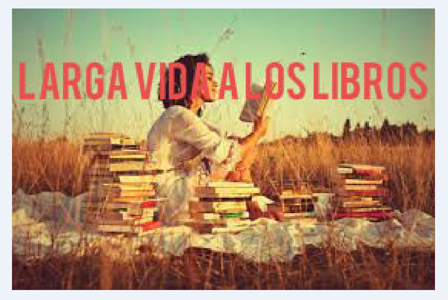 LargaVidaALosLibros