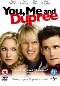 You, Me and Dupree (2006)