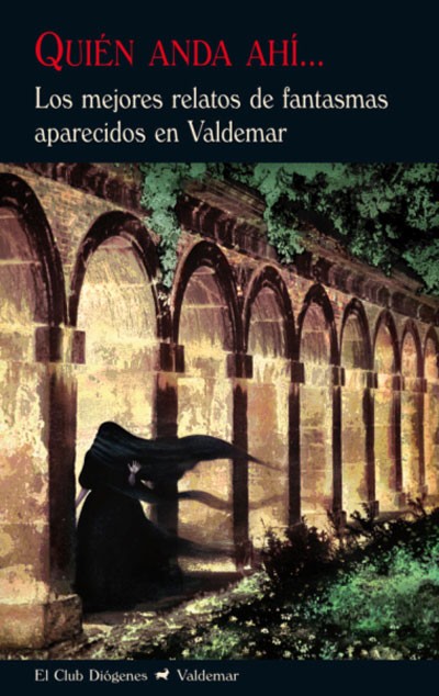 Quién anda ahí / VV.AA. Libro+literatura+quien+anda+ahi+valdemar+2010