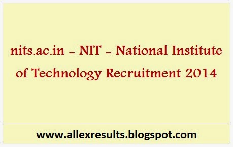NIT - National Institute of Technology Recruitment 2014