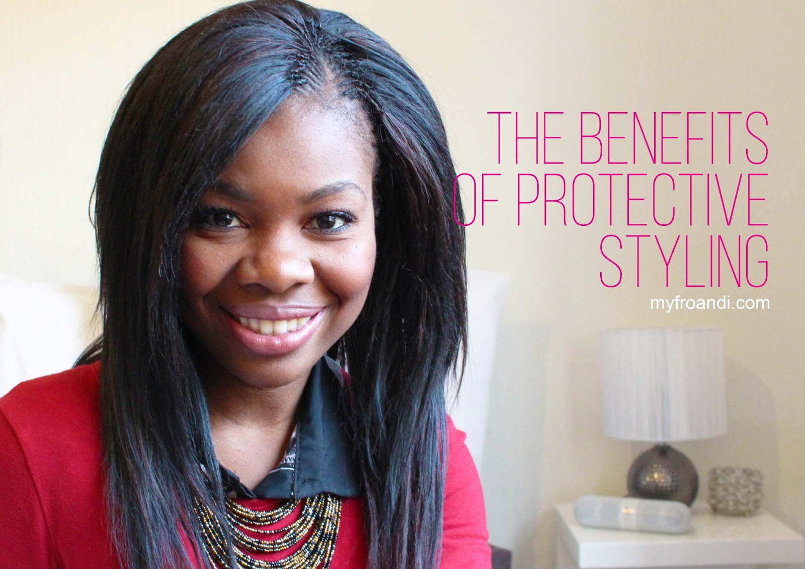 The Benefits of Protective Styling Aisha & Life