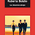 "Los detectives salvajes" Roberto Bolaño