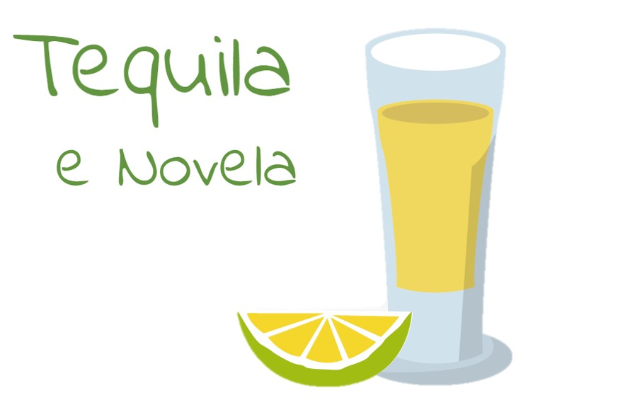 Tequila e Novela