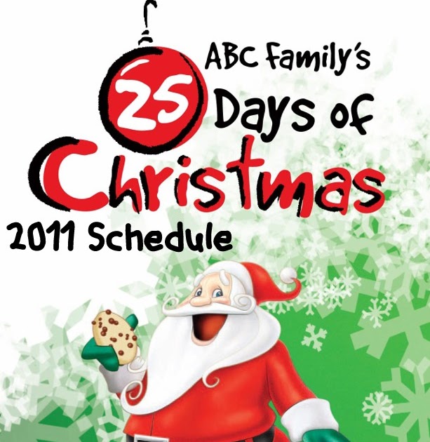 The Holidaze ABC Family's 25 Days of Christmas Schedule