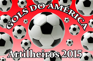 ARTILHEIROS DO AMÉRICA - 2015