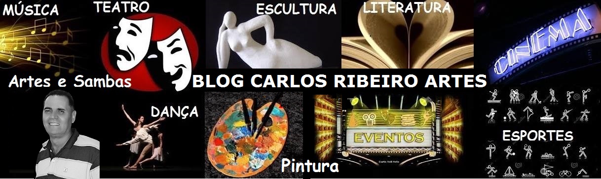 BLOG CARLOS RIBEIRO ARTES