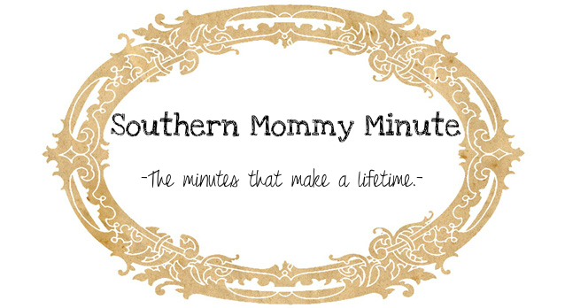 Southern Mommy Minute