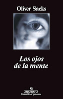 Oliver Sacks Ojos de la mente Anagrama Oliver Sacks Ojos de la mente Anagrama