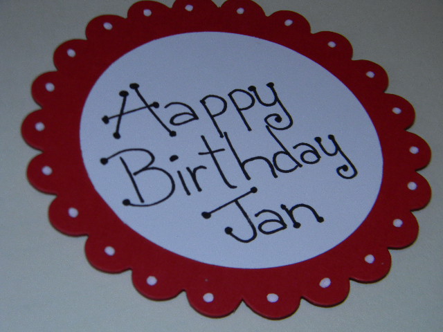 Kards by Kadie: Happy Birthday Jan!