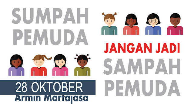 Sumpah Pemuda jangan Sampah Pemuda Sumpah Pemuda jangan Sampah Pemuda