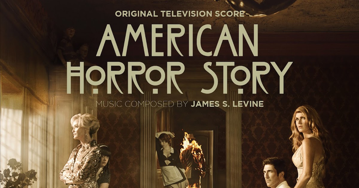 Soundtrack List Covers American Horror Story James S Levine soundtrack list covers blogger