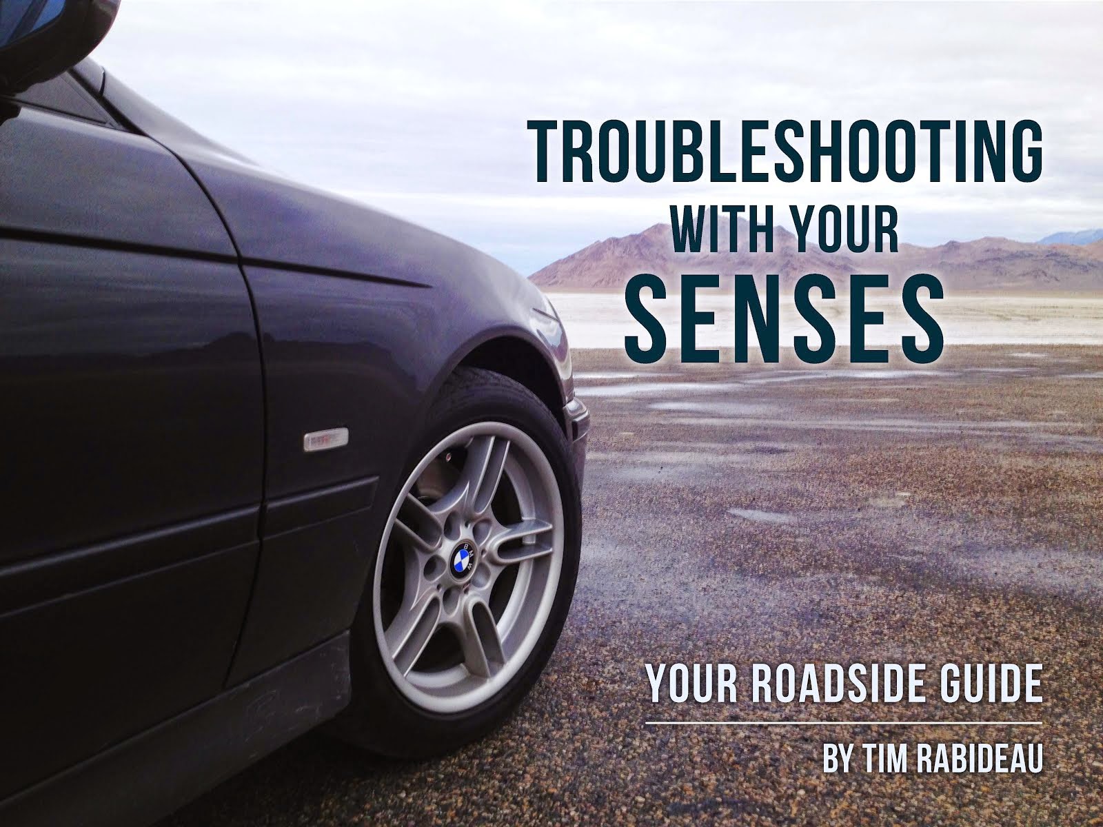 Troubleshooting With Your Senses