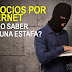 Negocios Por Internet, ¿Cómo Saber Si Es Una Estafa?